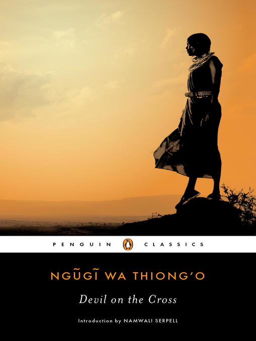 Title details for Devil on the Cross by Ngugi wa Thiong'o - Available